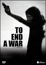 To End a War - Marc Silver