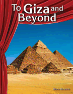 To Giza and Beyond
