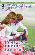 To Heal a Heart