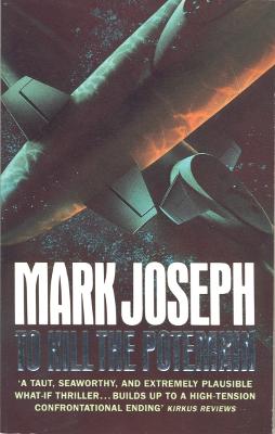 To Kill the Potemkin - Joseph, Mark