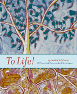 To Life! : Notecards