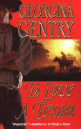 To Love a Texan - Gentry, Georgina