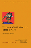 To My Children's Children