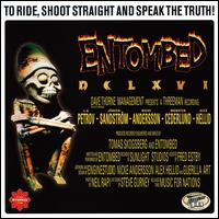 To Ride, Shoot Straight and Speak the Truth - Entombed