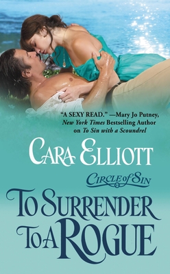 To Surrender to a Rogue - Elliott, Cara