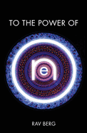 To the Power of One