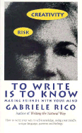 To Write is to Know: Making Friends with Your Mind