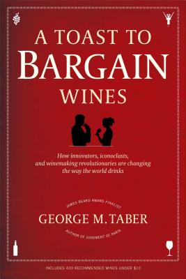 Toast to Bargain Wines - Taber