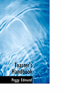 Toaster's Handbook - Edmund, Peggy