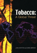 Tobacco A Global Threat