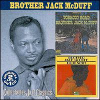 Tobacco Road/Do It Now! - Brother Jack McDuff