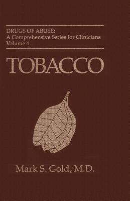 Tobacco - Gold, Mark S, MD