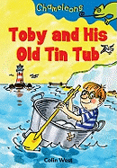 Toby and His Old Tin Tub