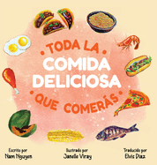 Toda La Comida Deliciosa Que Comers