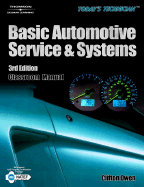 Today S Technician: Basic Automotive Service and Systems