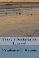 Today's Declaration: Journal