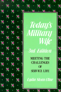 Today's Military Wife: 3rd Edition