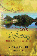 Today's Reflections: Ellie's Little Scribbles