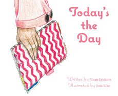 Today's the Day