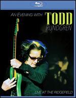 Todd Rundgren: An Evening with Todd Rundgren - Live at the Ridgefield
