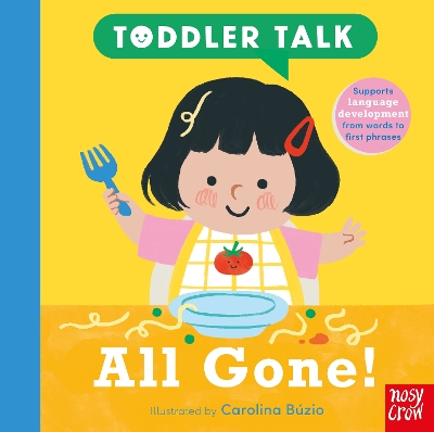 Toddler Talk: All Gone! - 