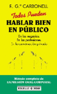 Todos Pueden Hablar Bien En Publico