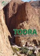 Todra: Rock Climbing in Morocco's Todra Gorge
