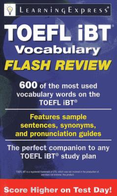 TOEFL IBT Vocabulary Flash Review - Learningexpress LLC