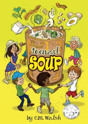 Toenail Soup - Walsh, C M (Editor), and Rose, John (Cover design by)