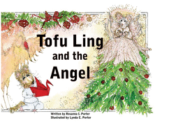 Tofu Ling and the Angel (Tofu Ling, Volume 3)