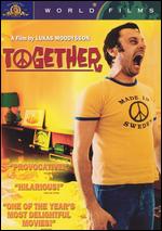 Together - Lukas Moodysson