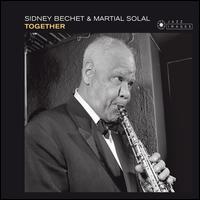 Together - Sidney Bechet/Martial Solal