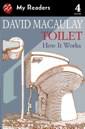 Toilet: How It Works