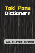 Toki Pona Dictionary: Learn Toki Pona with example phrases!