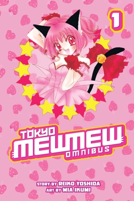Tokyo Mew Mew Omnibus, Volume 1 - 