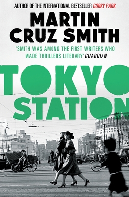 Tokyo Station - Smith, Martin Cruz