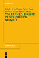 Toleranzdiskurse in Der Fr?hen Neuzeit