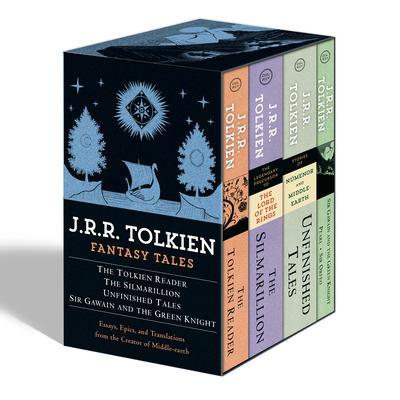 Tolkien Fantasy Tales Box Set (the Tolkien Reader, the Silmarillion, Unfinished Tales, Sir Gawain and the Green Knight): Essays, Epics, and Translations from the Creator of Middle-Earth - Tolkien, J R R