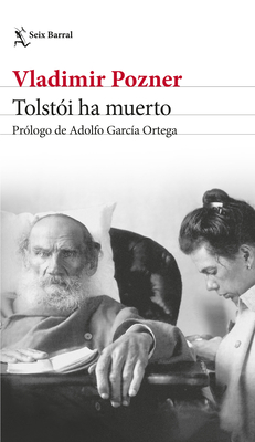 Tolsti Ha Muerto - Pozner, Vladimir