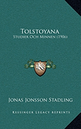 Tolstoyana: Studier Och Minnen (1906)