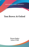 Tom Brown At Oxford