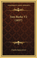 Tom Burke V2 (1857)