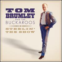 Tom Cattin' - Tom Brumley & the Buckaroos