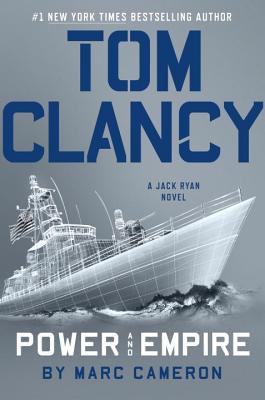Tom Clancy Power and Empire - Cameron, Marc, and Clancy, Tom