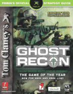 Tom Clancy's Ghost Recon (Xbox): Prima Official Strategy Guide