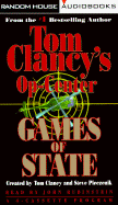 Tom Clancy's Op-Center: Games of state - Clancy, Tom, and Pieczenik, Steve R., and Rubinstein, John