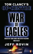 Tom Clancy's Op-Centre: War of Eagles