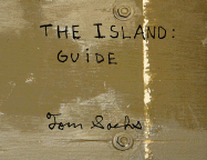 Tom Sachs: The Island: Guide