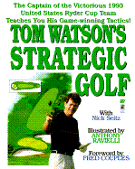 Tom Watson's strategic golf