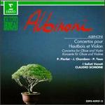 Tomaso Albinoni: Concertos For Oboe And Violin
